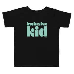 Inclusive Kid Kids Tee