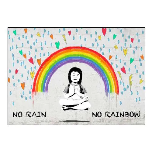 No Rain No Rainbow