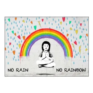 No Rain No Rainbow