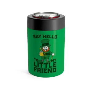 Say Hello To My Little Friend Can Cooler