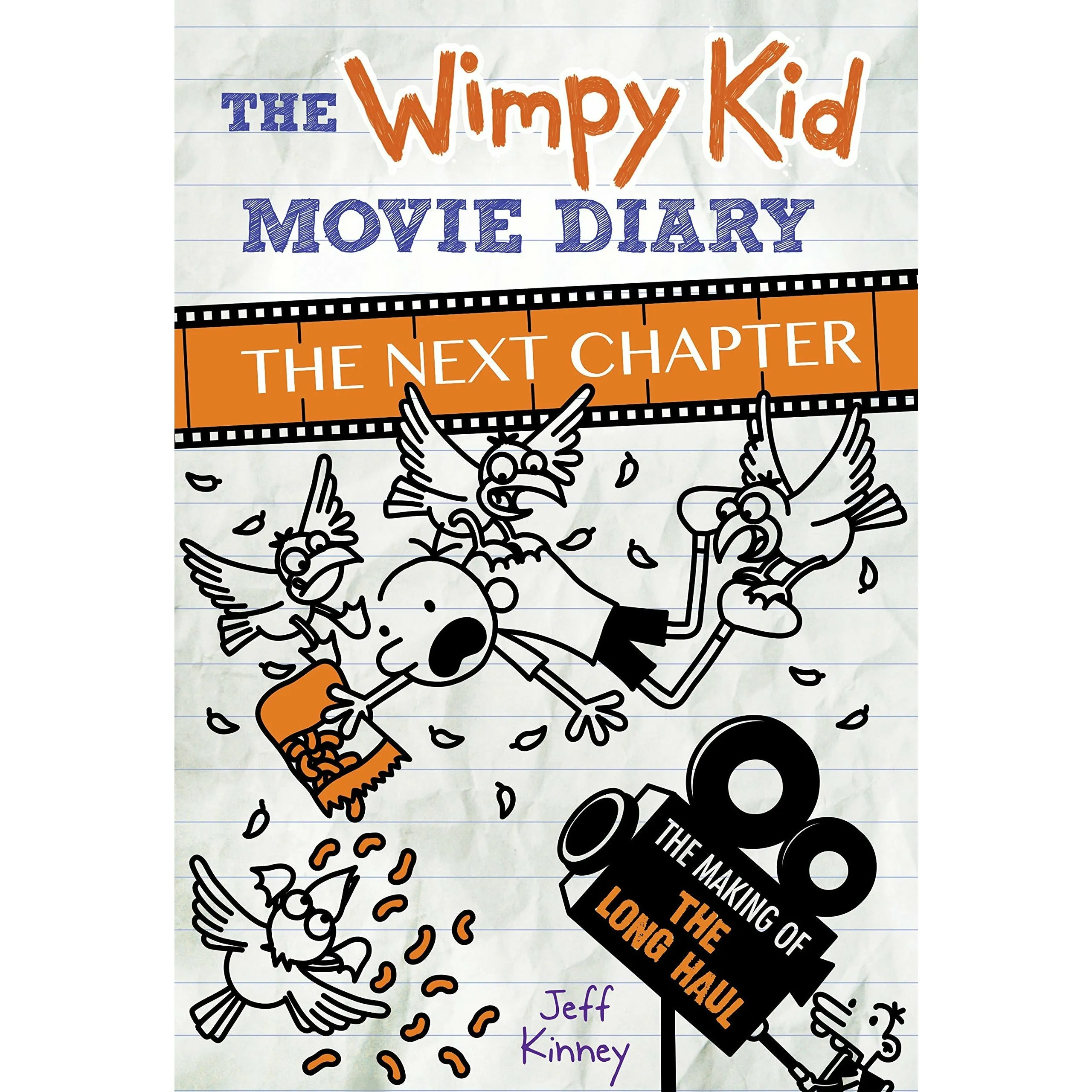 The Wimpy Kid Movie Diary Collection 2 Books Set By Jeff Kinney (The Next Chapter, How Greg Heffley Went Hollywood)